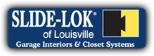 Garage Interiors & Closet Systems, Slide-Lok